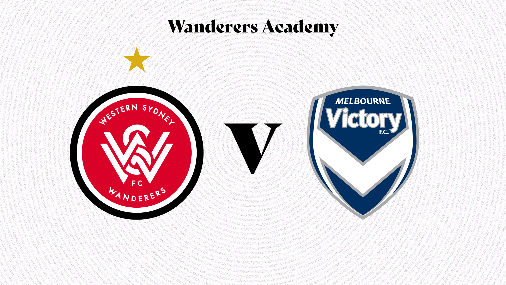 Wanderers youth to face Melbourne Victory Western Sydney Wanderers